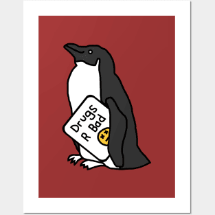 Penguin with Anti Drugs Message Posters and Art